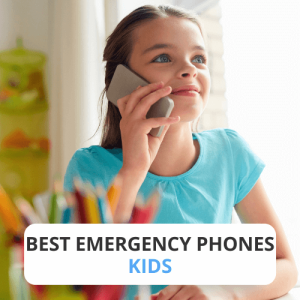 Best Emergency Phones for Kids